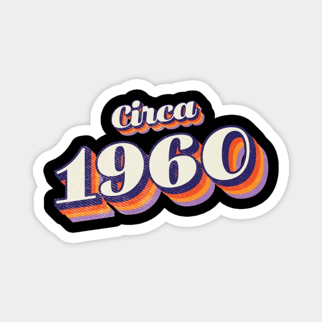 1960 Birthday Magnet by Vin Zzep