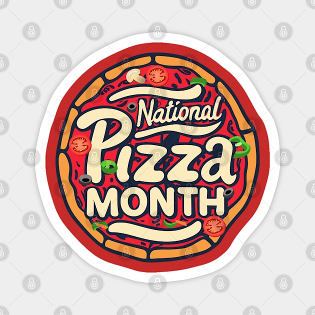 National Pizza Month – October Magnet by irfankokabi