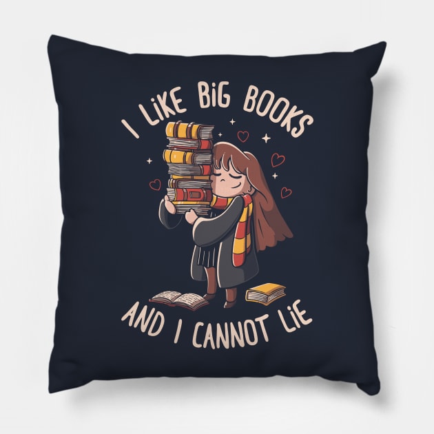 I Like Big Books Pillow by eduely