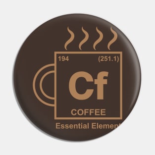 Coffee Essential Element Pin