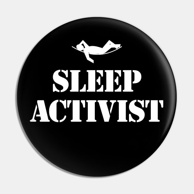 Sleep Activist Pin by RandomGoodness