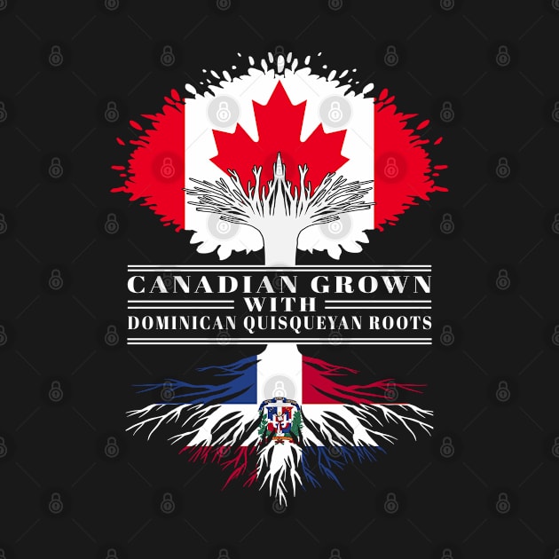 Canadian Grown With Dominican Quisqueyan Roots canada Dominican Republic Flag Tree by BramCrye