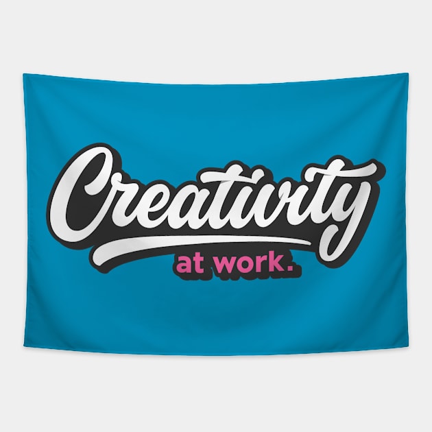 Creativity at work Tapestry by kochev.type