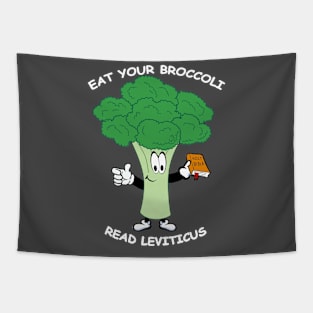 Eat Your Broccoli, Read Leviticus - dark Tapestry