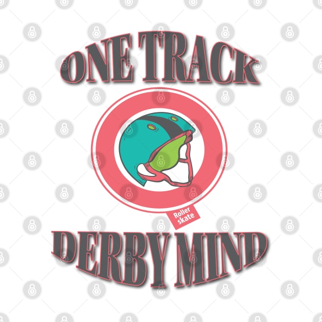 Roller Derby Pivot - One Track Derby Mind by LahayCreative2017