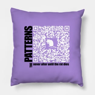 QR code - the pattern never alters until the rat dies Pillow