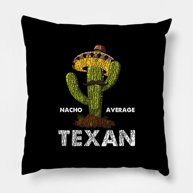 Vintage mexico cactus tshirt funny gift nacho average texan Pillow by Dianeursusla Clothes