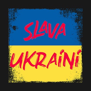 Slava Ukraini T-Shirt