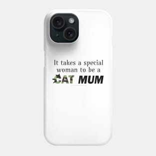It takes a special woman to be a cat mum - black cat oil painting word art Phone Case