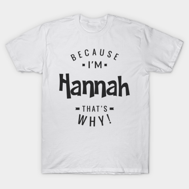 hannah t shirt