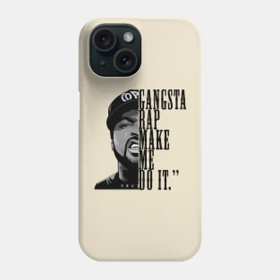 ice saying Phone Case