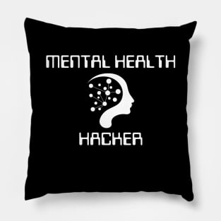 Mental Health Hacker Pillow