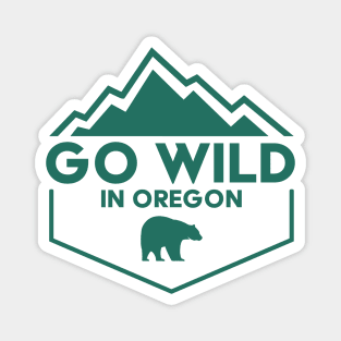 Go Wild in Oregon Magnet