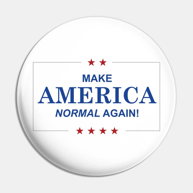 Make America Normal Again Pin by ThreadsMonkey