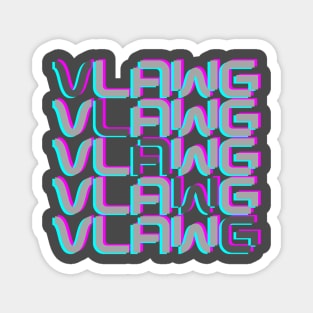 VLAWG is the FUTURE Magnet