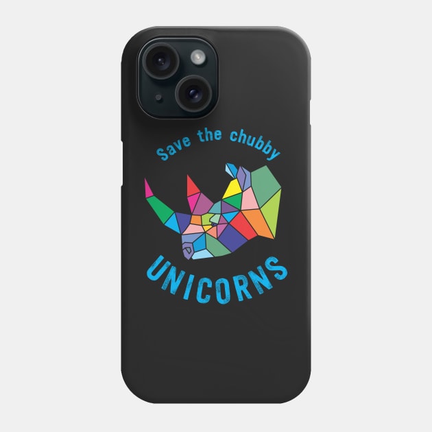 Save the Chubby Unicorn Phone Case by MoodyChameleon