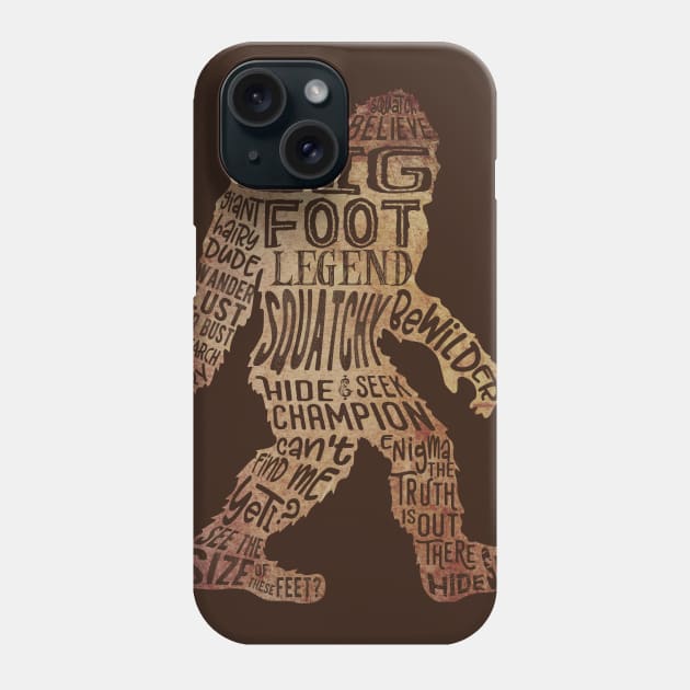 Funny Bigfoot, Sasquatch Word Cloud Phone Case by Jitterfly