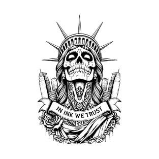 Tattooed Inked Gothic Statue Of Liberty In Ink We Trust NYC T-Shirt