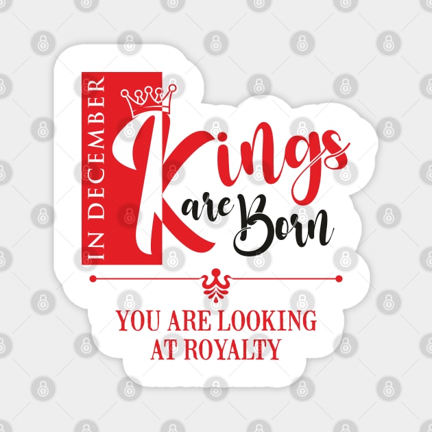 December Birthday King Magnet by DistinctApparel