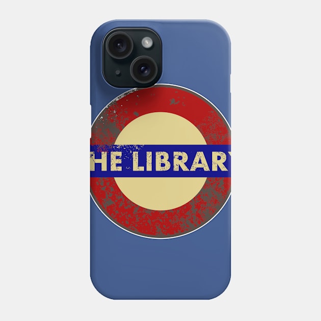 THE LIBRARY METRO SIGN Phone Case by KARMADESIGNER T-SHIRT SHOP