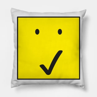 Check face - Tick face 01. Pillow