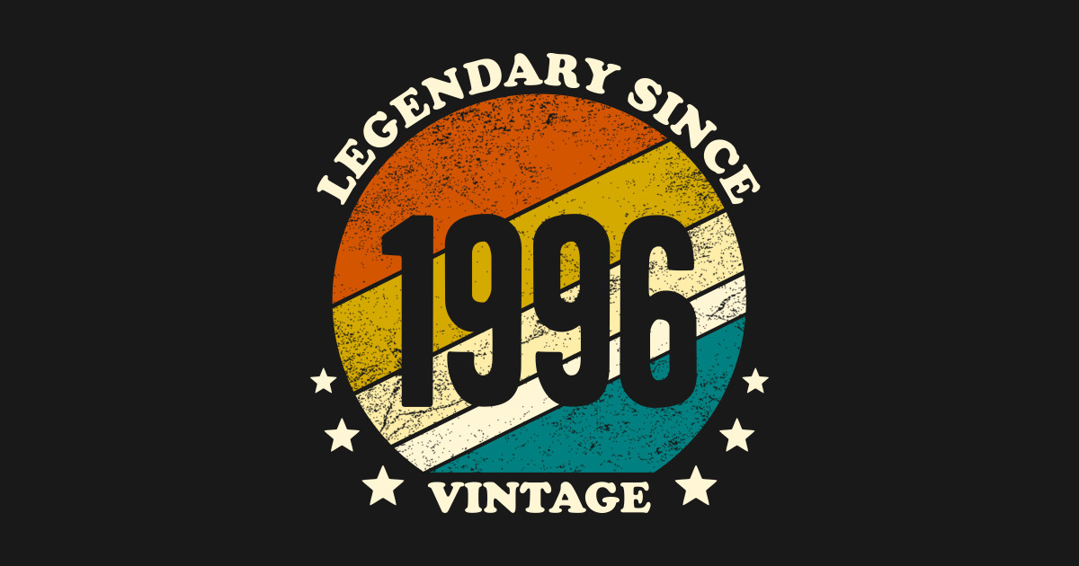 Legendary since 1996 vintage birth year gift - 1996 - T-Shirt | TeePublic