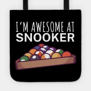 Im awesome at snooker Tote