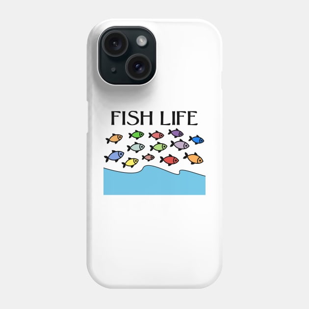 FISH LIFE Phone Case by jcnenm