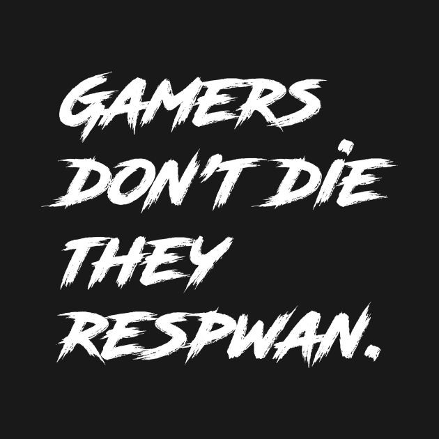 Gamers Quotes - Gamers - T-Shirt | TeePublic