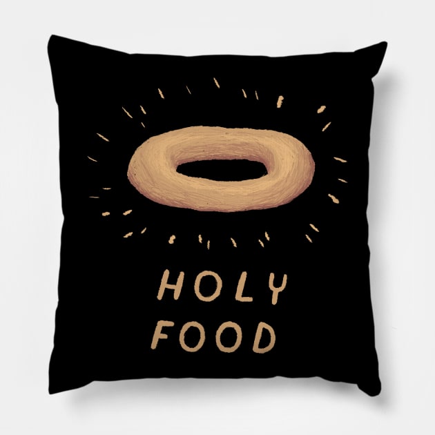 holy food Pillow by Louisros