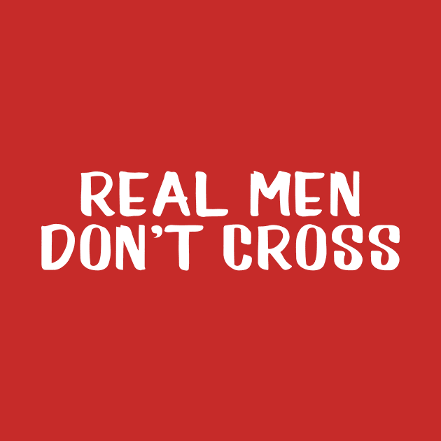 Real me don't cross by AnnoyingBowlerTees