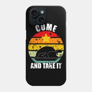 Come And Take It Thanksgiving Phone Case