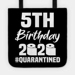 5th Birthday 2020 Quarantined Tote