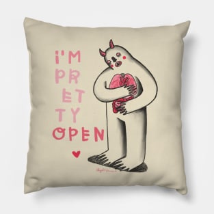 I'm Pretty Open Pillow