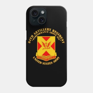 84th Artillery Regiment Phone Case