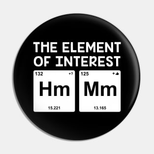 The Elements Of Life - Interest Pin