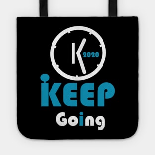 New Year 2020 keep going Tote