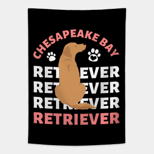 Chesapeake Bay retriever Cute Life is better with my dogs I love all the dogs Tapestry