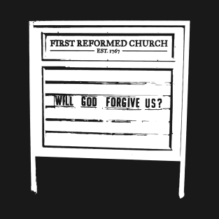 Will God Forgive Us? T-Shirt