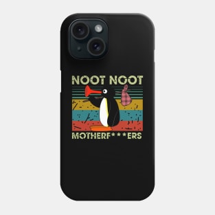 Noot Noot Motherfuckers Funny Penguin Lover Phone Case