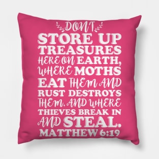 Matthew 6:19 Pillow