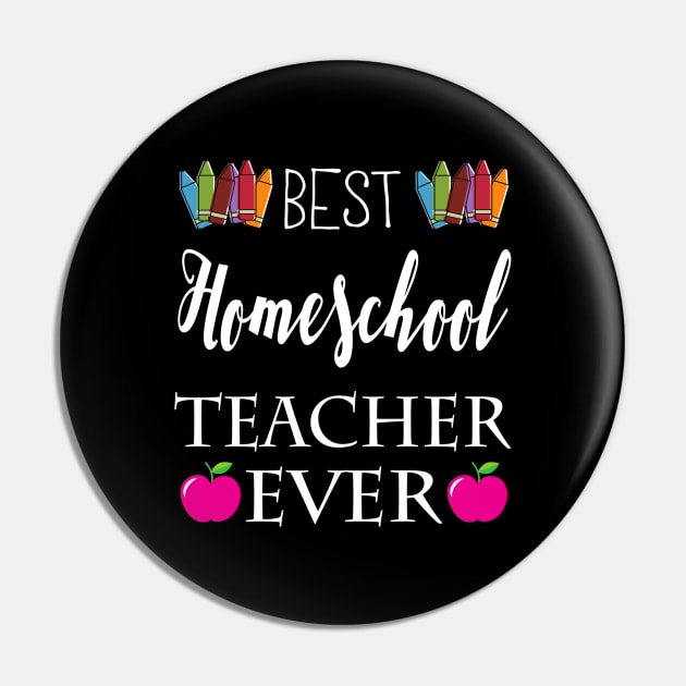 Best Homeschool Teacher Ever Pin by e s p y