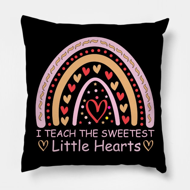 I Teach The Sweetest Little Hearts Preschool and Kindergarten Teacher for Valentine's Day Pillow by SbeenShirts