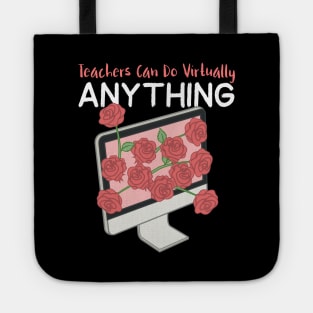 Teachers can do virtually anything Tote