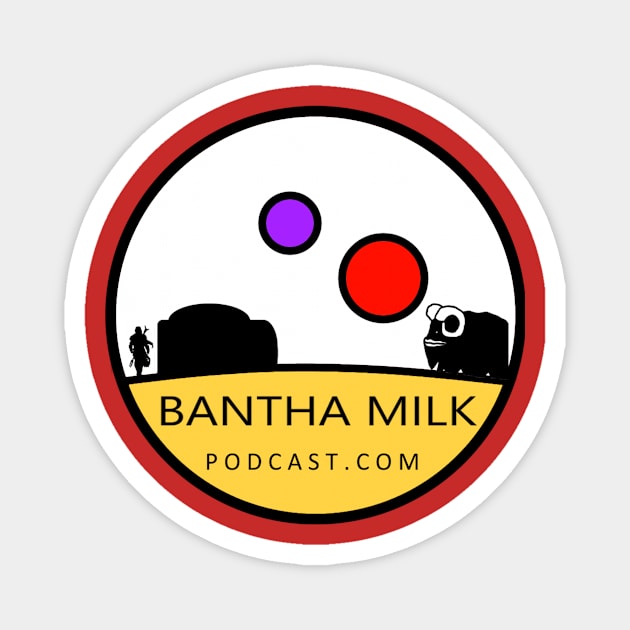 Bantha Milk Podcast Round Magnet by Bantha Milk Podcast