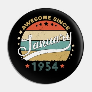 Awesome Since january 1954 Birthday Retro Sunset Vintage Funny Gift For Birthday Pin