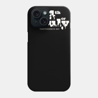 Happy 4th July - Independence Day Phone Case