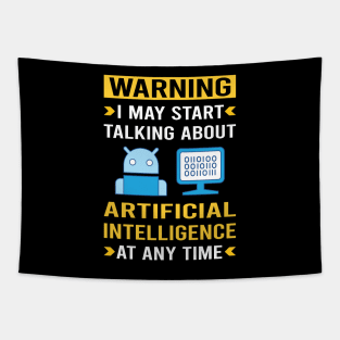Warning Artificial Intelligence AI Tapestry