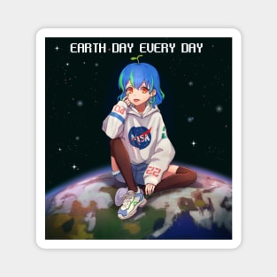 Earth day every day Magnet