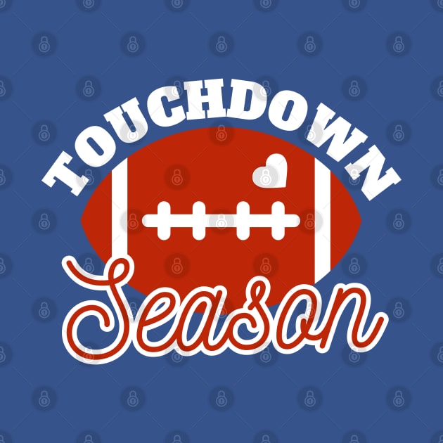 Touchdown Season Funny American Football Mom by Illustradise